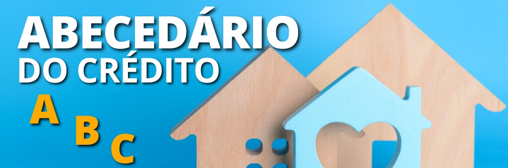 O Abecedário do Crédito: A, B, C.